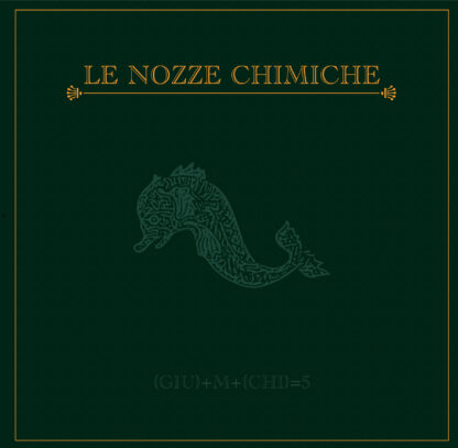 5 - Le Nozze Chimiche (Vinile)